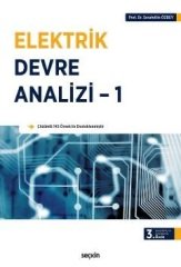 Seçkin Elektrik Devre Analizi-1 - Şerafettin Özbey Seçkin Yayınları