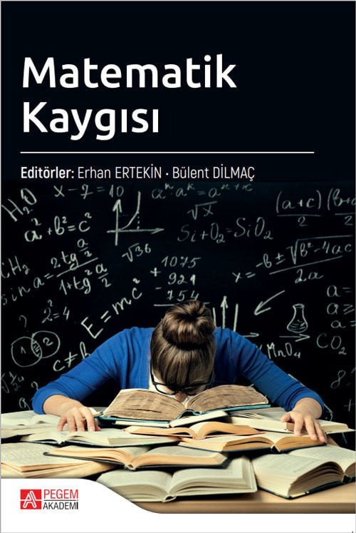 Pegem Matematik Kaygısı - Erhan Ertekin, Bülent Dilmaç Pegem Akademi Yayıncılık