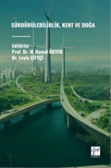 Gazi Kitabevi Sürdürülebilirlik, Kent ve Doğa - M. Kemal Öktem, Leyla Çiftçi Gazi Kitabevi
