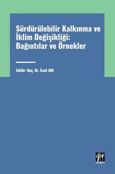 Gazi Kitabevi Sürdürülebilir Kalkınma ve İklim Değişikliği - İzzet Arı Gazi Kitabevi