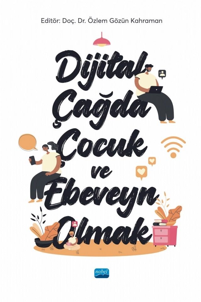 Nobel Dijital Çağda Çocuk ve Ebeveyn Olmak - Özlem Gözün Kahraman Nobel Akademi Yayınları