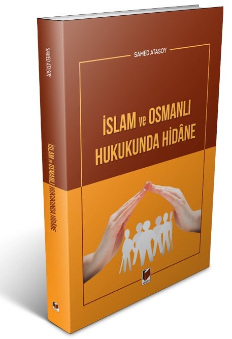 Adalet İslam ve Osmanlı Hukukunda Hidane - Samed Atasoy Adalet Yayınevi