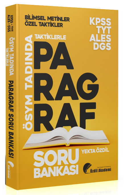 Özdil Akademi KPSS ALES DGS TYT Taktiklerle Paragraf Soru Bankası - Yekta Özdil Özdil Akademi