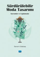 Nobel Sürdürülebilir Moda Tasarımı - Sanem Odabaşı Nobel Akademi Yayınları