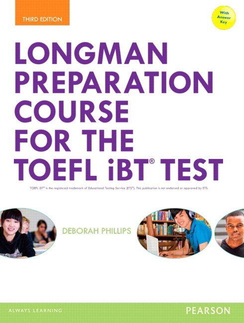 Pearson Longman Preparation Course for the TOEFL IBT Test with Answer Key Pearson