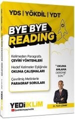 Yediiklim YDS YÖKDİL YDT Bye Bye Reading Soru Bankası - Fatih Çömez Yediiklim Yayınları