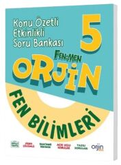 Orjin Okul 5. Sınıf Fen Bilimleri Orjin Konu Özetli Etkinlikli Soru Bankası Orjin Okul Yayınları