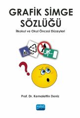 Nobel Grafik Simge Sözlüğü, İlkokul ve Okul Öncesi Düzeyleri - Kemalettin Deniz Nobel Akademi Yayınları