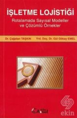 Alfa Aktüel İşletme Lojistiği - Çağatan Taşkın, Gül Gökay Emel Alfa Aktüel Yayınları