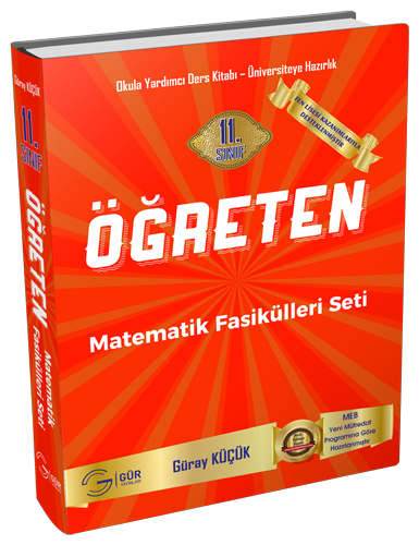 Gür Öğreten 11. Sınıf Matematik Fasikülleri Seti Gür Yayınları