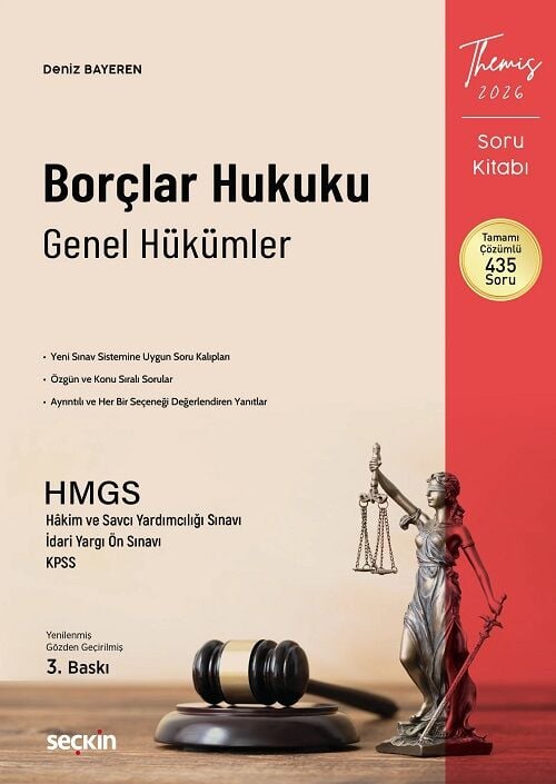 Seçkin 2026 THEMİS HMGS Hakimlik Borçlar Hukuku Genel Hükümler Soru Kitabı Çözümlü 3. Baskı - Deniz Bayeren Seçkin Yayınları
