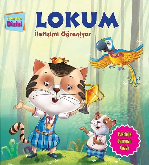 Yetenekler Dizisi - Lokum İletişimi Öğreniyor - Parıltı Yayınları