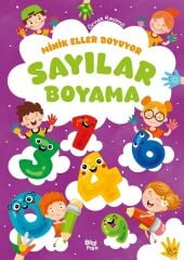 Minik Eller Boyuyor - Sayılar Boyama Kitabı Bilgipark Yayınları
