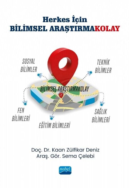 Nobel Herkes İçin Bilimsel Araştırmakolay - Kaan Zülfikar Deniz, Sema Çelebi Nobel Akademi Yayınları