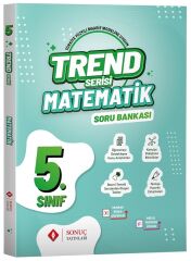Sonuç 5. Sınıf Matematik Trend Soru Bankası Sonuç Yayınları