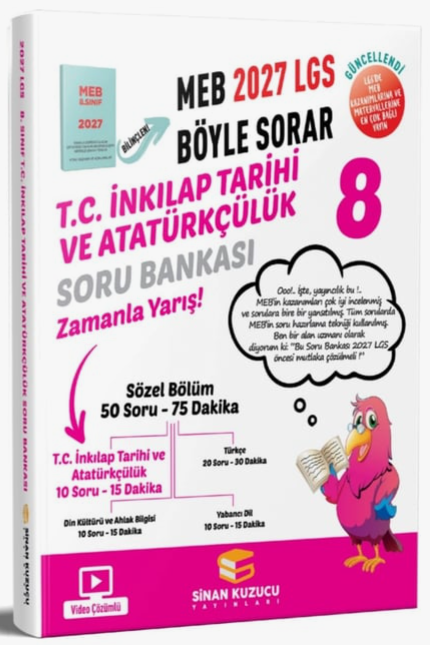 Sinan Kuzucu 2027 8. Sınıf LGS TC İnkılap Tarihi ve Atatürkçülük Soru Bankası Çözümlü Sinan Kuzucu Yayınları