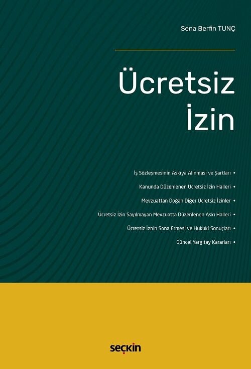 Seçkin Ücretsiz İzin - Sena Berfin Tunç Seçkin Yayınları
