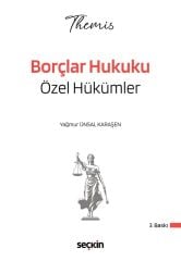Seçkin 2026 THEMİS HMGS Hakimlik Borçlar Hukuku Özel Hükümler Konu Anlatımı 3. Baskı - Yağmur Ünsal Karaşen Seçkin Yayınları