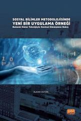 Nobel Sosyal Bilimler Metodolojisinde Yeni Bir Uygulama Örneği, Bulanık Küme Tekniğiyle Kentsel Dönüşüme Bakış - Alkan Üstün Nobel Bilimsel Eserler