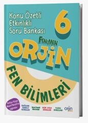 Orjin Okul 6. Sınıf Fen Bilimleri Orjin Maarif Modeli Konu Özetli Etkinlikli Soru Bankası Orjin Okul Yayınları