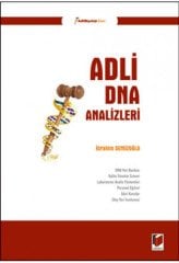 Adalet Adli DNA Analizleri - İbrahim Semizoğlu Adalet Yayınevi