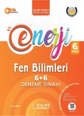 Palme 6. Sınıf Fen Bilimleri Enerji 6+6 Deneme Palme Yayınları