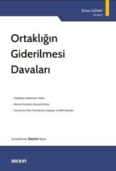 Seçkin Ortaklığın Giderilmesi Davaları 5. Baskı - Erhan Günay Seçkin Yayınları
