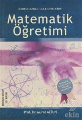 Alfa Aktüel İlkokullarda Matematik Öğretimi - Murat Altun Alfa Aktüel Yayınları