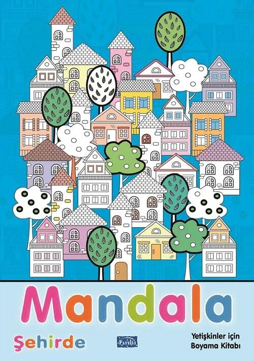 Mandala Şehirde Parıltı Yayınları