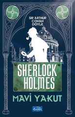 Mavi Yakut Sherlock Holmes - Sir Arthur Conan Doyle Parıltı Yayınları