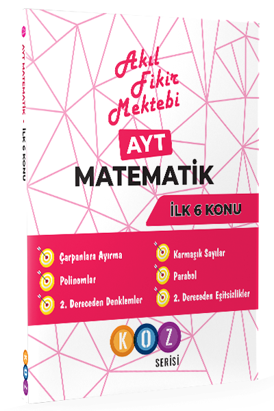 Akıl Fikir Mektebi YKS AYT Matematik İlk 6 Konu Koz Serisi Akıl Fikir Mektebi