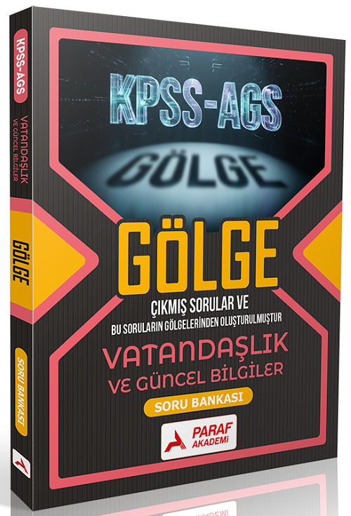 Paraf Akademi KPSS MEB-AGS Vatandaşlık ve Güncel Bilgiler Gölge Soru Bankası Paraf Akademi Yayınları