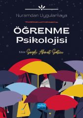 Nobel Kuramdan Uygulamaya Öğrenme Psikolojisi - Seydi Ahmet Satıcı Nobel Akademi Yayınları