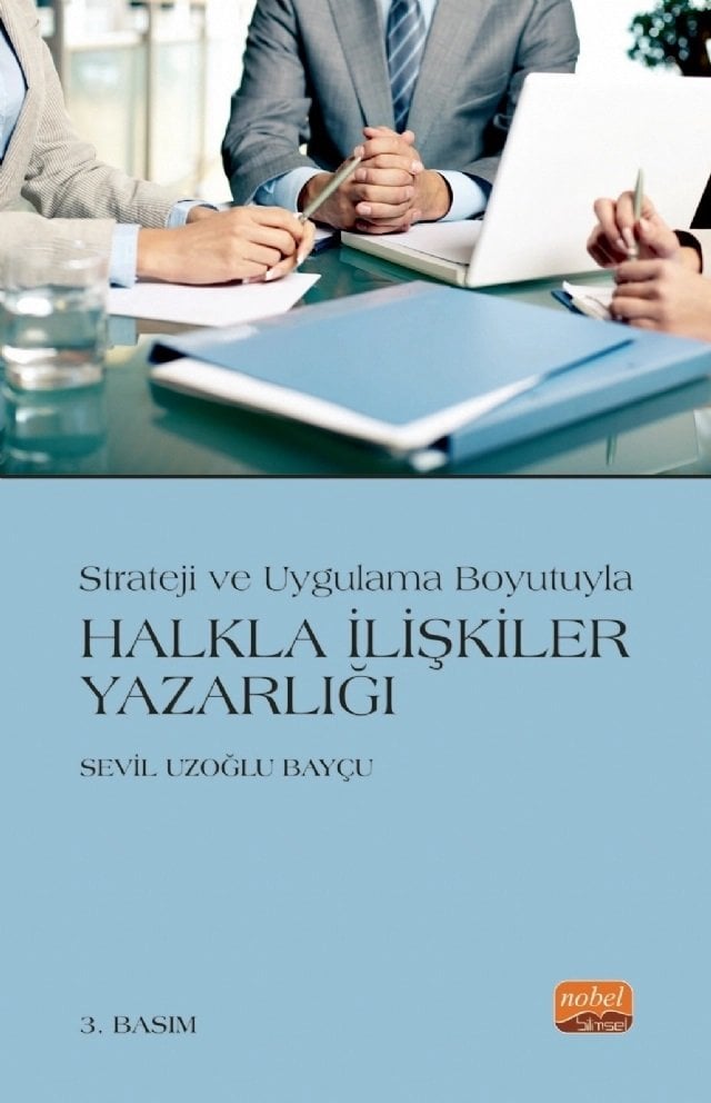 Nobel Strateji ve Uygulama Boyutuyla Halkla İlişkiler Yazarlığı - Sevil Bayçu Nobel Bilimsel Eserler