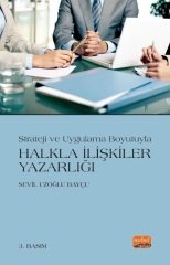 Nobel Strateji ve Uygulama Boyutuyla Halkla İlişkiler Yazarlığı - Sevil Bayçu Nobel Bilimsel Eserler