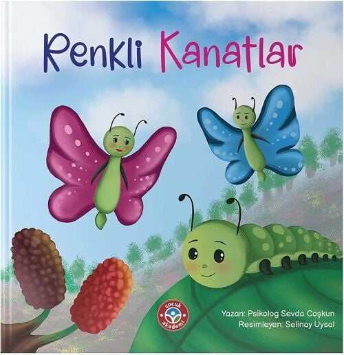 Renkli Kanatlar - Sevda Coşkun Çocuk Akademi