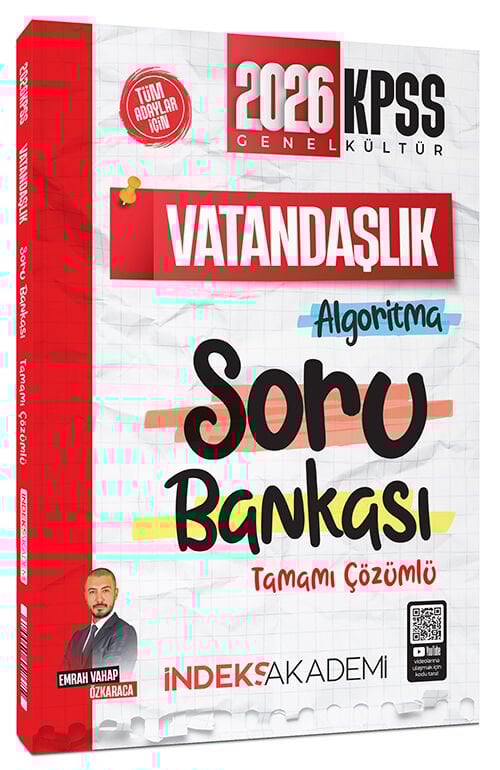 İndeks Akademi 2026 KPSS Vatandaşlık Algoritma Soru Bankası Çözümlü - Emrah Vahap Özkaraca İndeks Akademi Yayıncılık