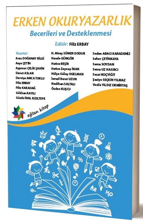 Eğiten Kitap Erken Okuryazarlık Becerileri ve Desteklenmesi - Filiz Erbay Eğiten Kitap
