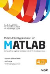 Seçkin Mühendislik Uygulamaları İçin Matlab - Devrim Akgün, Sezgin Kaçar Seçkin Yayınları