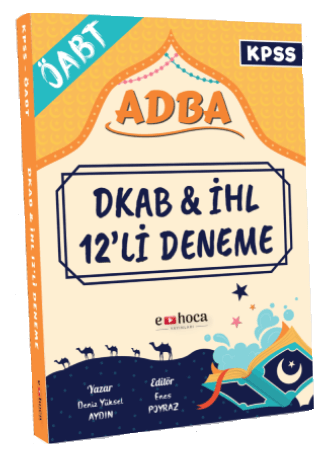 E-Hoca ÖABT Din Kültürü ve Ahlak Bilgisi ADBA 12 Deneme - Deniz Yüksel Aydın E-Hoca Yayınları