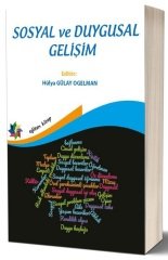 Eğiten Kitap Sosyal ve Duygusal Gelişim - Hülya Gülay Ogelman Eğiten Kitap