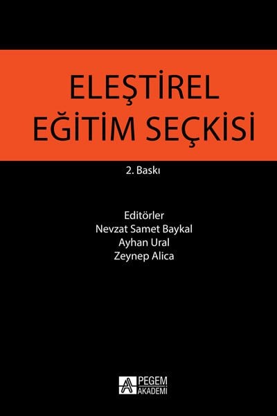 Pegem Eleştirel Eğitim Seçkisi - Nevzat Samet Baykal Pegem Akademi Yayıncılık