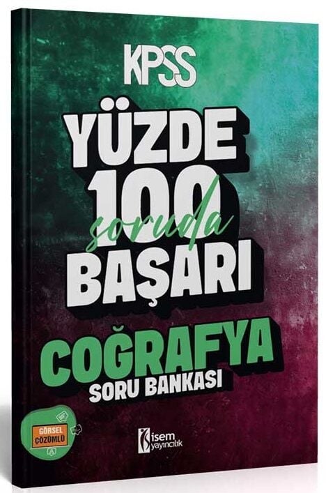 İsem 2025 KPSS Coğrafya Yüzde 100 Soruda Başarı Soru Bankası Çözümlü İsem Yayınları