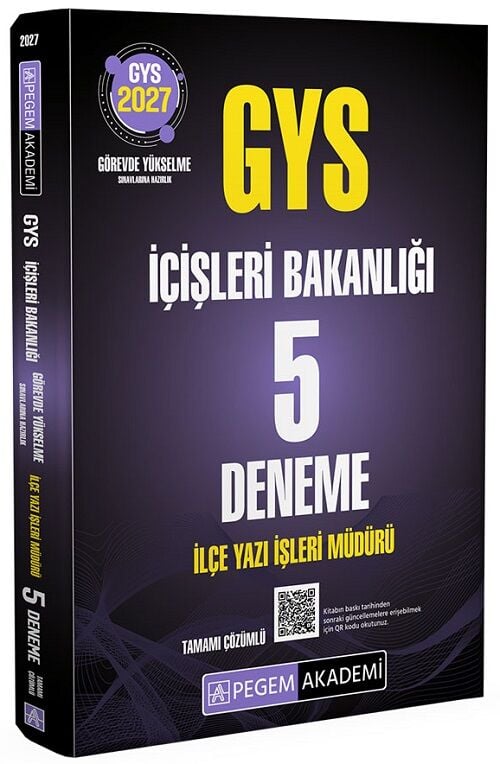 Pegem 2027 GYS İçişleri Bakanlığı İlçe Yazı İşleri Müdürlüğü 5 Deneme Çözümlü Görevde Yükselme Pegem Akademi Yayınları