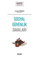 Seçkin Sosyal Güvenlik Davaları - Andaç Esemen Seçkin Yayınları