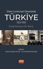 Nobel Erken Cumhuriyet Döneminde Türkiye - Kadriye Okudan Dernek, Funda Kemahlı Garipoğlu Nobel Bilimsel Eserler