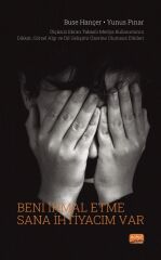 Nobel Beni İhmal Etme Sana İhtiyacım Var - Buse Hançer, Yunus Pınar Nobel Bilimsel Eserler