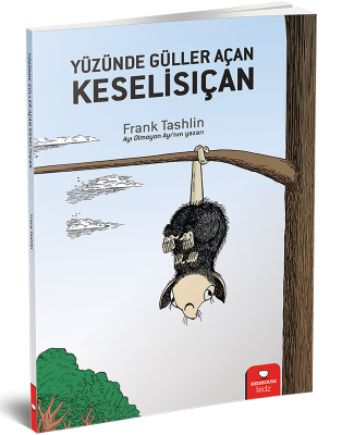Yüzünde Güller Açan Keselisıçan - Frank Tashlin Redhouse Yayınları