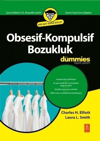 Nobel Obsesif-Kompulsif Bozukluk, Dummies Kişisel Gelişim Serisi - Charles H Elliott, Laura L Smith Nobel Yaşam