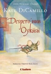 Despero’nun Öyküsü - Kate DiCamillo Tudem Yayınları